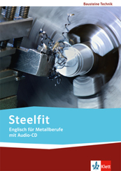 Steelfit. Englisch für Metallberufe, m. 1 Audio-CD