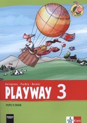 Playway ab Klasse 3 (Ausgabe 2013): Playway 3. Ab Klasse 3. Ausgabe für Schleswig-Holstein, Niedersachsen, Bremen, Hessen, Berlin, Brandenburg, Sachsen-Anha