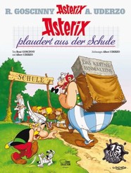 Asterix - Asterix plaudert aus der Schule