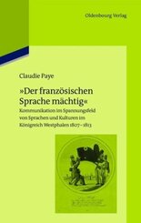 "Der französischen Sprache mächtig"