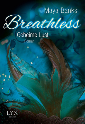 Breathless, Geheime Lust
