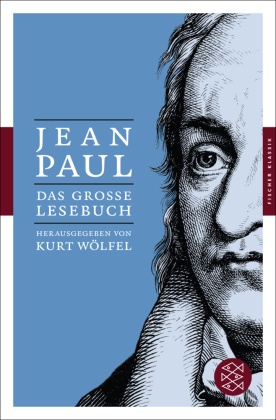 Jean Paul - Das große Lesebuch
