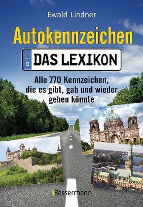 Autokennzeichen - Das Lexikon