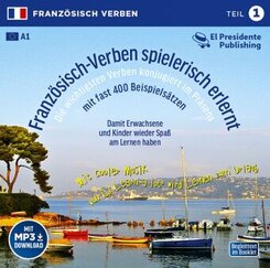 Französisch-Verben spielerisch erlernt - Konjugationen im Präsens, Audio-CD - Tl.1