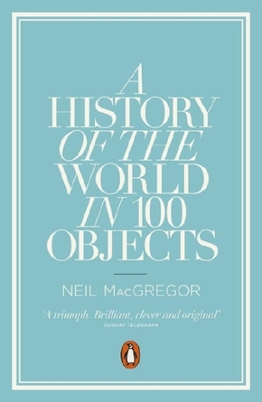 History of the World in 100 Objects