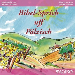 Bibel-Sprich uff Pälzisch