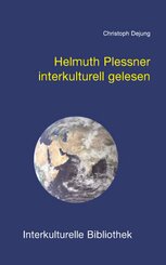 Helmuth Plessner interkulturell gelesen