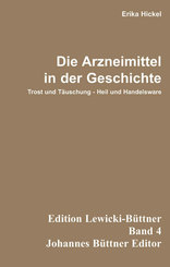 Die Arzneimittel in der Geschichte