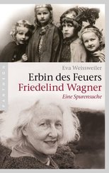 Erbin des Feuers - Friedelind Wagner