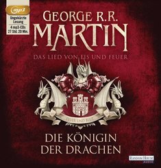 Das Lied von Eis und Feuer - Die Königin der Drachen, 4 Audio-CD, 4 MP3