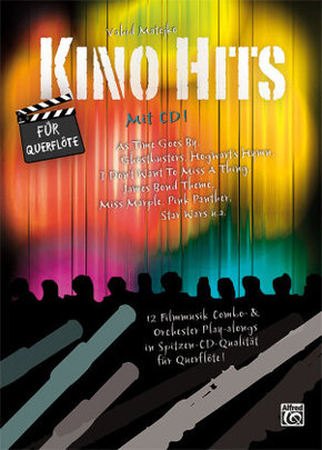 Kino Hits für Querflöte, m. 1 Audio-CD