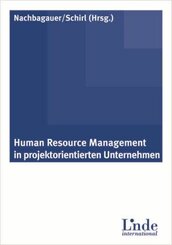 Human Resouce Management in Projektorientierten Unternehmen