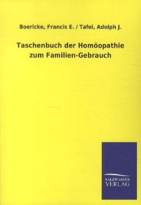 Taschenbuch der Homöopathie zum Familien-Gebrauch