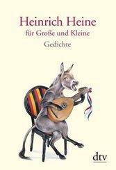 Heinrich Heine für Große und Kleine