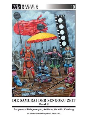 Die Samurai der Sengoku-Zeit - Bd.2