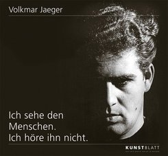 Ich sehe den Menschen. Ich h&ouml;re ihn nicht