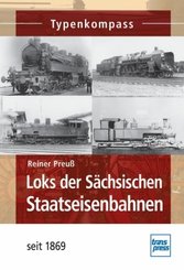 Loks der Sächsischen Staatseisenbahnen; .