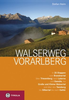 Walserweg Vorarlberg