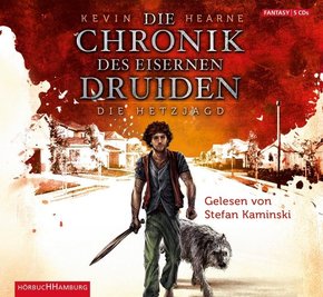 Die Hetzjagd (Die Chronik des Eisernen Druiden 1), 5 Audio-CD