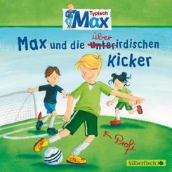 Typisch Max 4: Max und die überirdischen Kicker, 1 Audio-CD