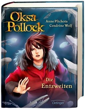 Oksa Pollock 5. Die Entzweiten