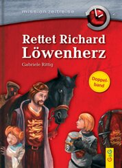 Rettet Richard Löwenherz / Verschwörung gegen Julius Cäsar