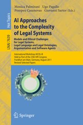 AI Approaches to the Complexity of Legal Systems - Models and Ethical Challenges for Legal Systems, Legal Language and L