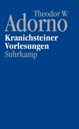 Nachgelassene Schriften: Kranichsteiner Vorlesungen, m. DVD-Audio; 4. Abt.: Vorlesungen
