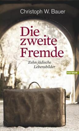 Die zweite Fremde