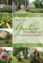 Gartenreiseführer Mecklenburg-Vorpommern