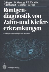 Röntgendiagnostik von Zahn- und Kiefererkrankungen