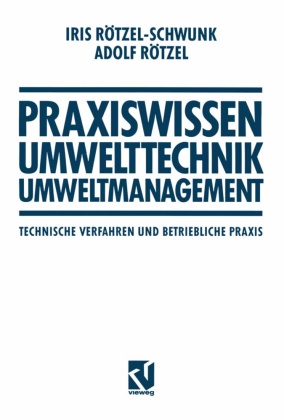 Praxiswissen Umwelttechnik - Umweltmanagement