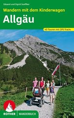 Rother Wanderbuch Wandern mit dem Kinderwagen, Allgäu