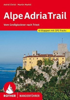 Rother Wanderführer Alpe-Adria-Trail
