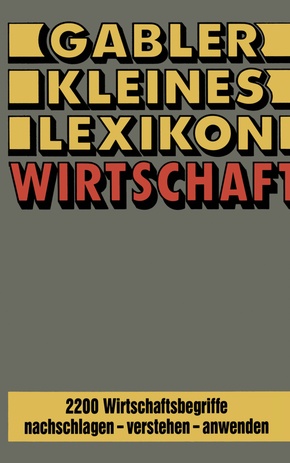 Gabler Kleines Lexikon Wirtschaft