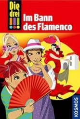 Die drei !!! - Im Bann des Flamenco