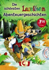 Die schönsten Leselöwen-Abenteuergeschichten, m. Audio-CD