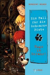 Ein Fall für die Schwarze Pfote - Hugo in Gefahr!