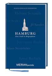 Hamburg. Eine Stadt in Biographien