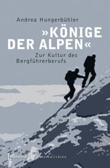 &raquo;K&ouml;nige der Alpen&laquo;
