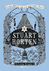 Stuart Horten - Sieben Rätsel und ein magischer Stern