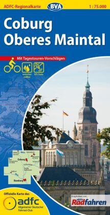 ADFC-Regionalkarte Coburg/Oberes Maintal, 1:75.000, mit Tagestourenvorschlägen, reiß- und wetterfest, E-Bike-geeignet, G