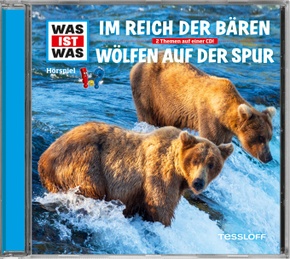 Im Reich der Bären / Wölfen auf der Spur, 1 Audio-CD - Was ist was Hörspiele