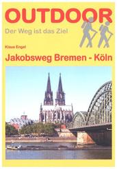 Jakobsweg Bremen - Köln