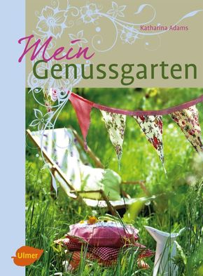 Mein Genussgarten