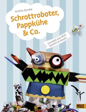 Schrottroboter, Pappkühe & Co.