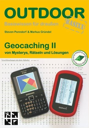 Geocaching II - von Mysterys, Rätseln und Lösungen