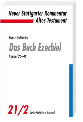 Neuer Stuttgarter Kommentar, Altes Testament: Das Buch Ezechiel - Tl.2