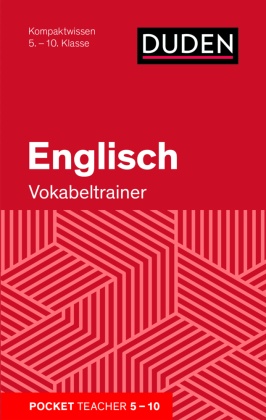 Englisch - Vokabeltrainer: Kompaktwissen 5.-10. Klasse