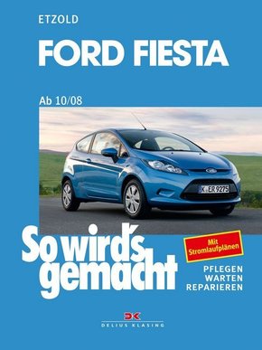 So wird's gemacht: Ford Fiesta ab 10/08